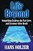 Life Beyond by Hans Holzer Life Beyond by Hans Holzer