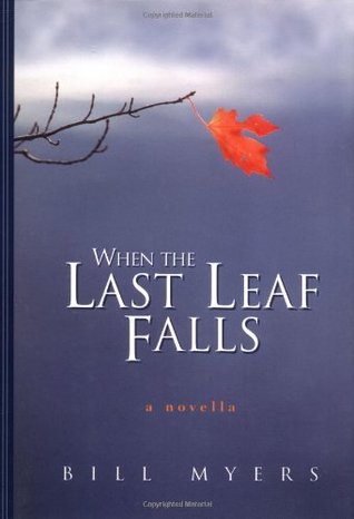 When the Last Leaf Falls (Hardcover)