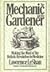 The Mechanic and the Gardener