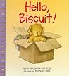 Hello, Biscuit!