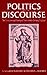 Politics of Discourse: The Literature and History of Seventeenth-Century England