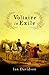 Voltaire in Exile by Ian Davidson