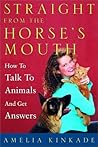 Straight from the Horse's Mouth by Amelia Kinkade Straight from the Horse's Mouth by Amelia Kinkade