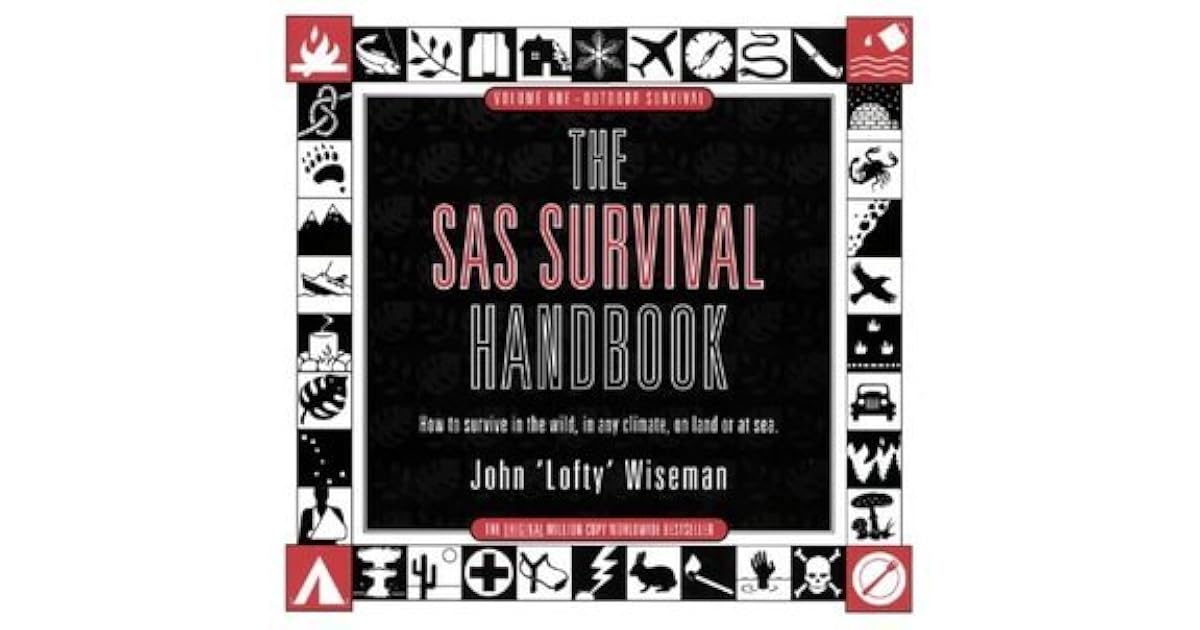 The SAS Survival Handbook by John Wiseman