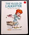 The Value of Laughter: The Story of Lucille Ball
