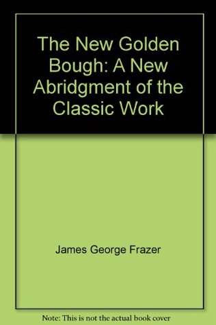 The New Golden Bough (Hardcover)