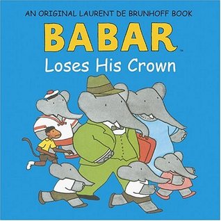 Babar Loses His Crown (Hardcover)