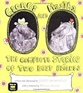 George and Martha: The Complete Stories of Two Best Friends