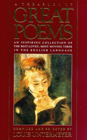 Treasury of Great Poems: An Inspiring Collection of the Best-Loved, Most Moving Verse in the English Language (Hardcover)