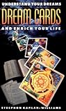 Dream Cards: Understand Your Dreams and Enrich Your Life Dream Cards: Understand Your Dreams and Enrich Your Life