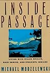 Inside Passage: Living with Killer Whales, Bald Eagles, and Kwakiutl Indians