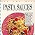 All The Best Pasta Sauces