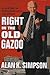 Right in the Old Gazoo by Alan K. Simpson