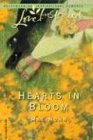 Hearts in Bloom (Love Inspired #254) Hearts in Bloom (Love Inspired #254)