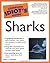 Complete Idiot's Guide to Sharks (The Complete Idiot's Guide)