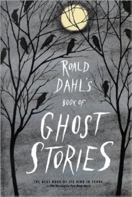 Roald Dahl's Book of Ghost Stories