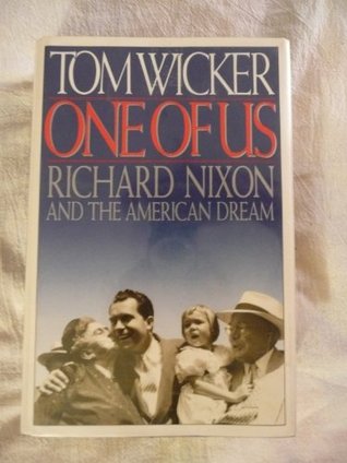 One of Us: Richard Nixon and the American Dream (Hardcover)