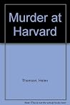 Murder at Harvard Murder at Harvard
