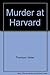 Murder at Harvard