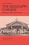 The Mississippi Chinese by James W. Loewen The Mississippi Chinese by James W. Loewen