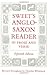 Sweet's Anglo-Saxon Reader in Prose and Verse