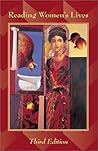 Reading Women's Lives: An Introduction to Women's Studies