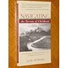Navigating the Terrain of Childhood: A Guidebook for Meaningful Parenting and Heartfelt Discipline Navigating the Terrain of Childhood: A Guidebook for Meaningful Parenting and Heartfelt Discipline