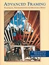 Advanced Framing: Techniques, Troubleshooting & Structural Design