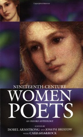 Nineteenth-Century Women Poets: An Oxford Anthology (Paperback)