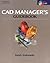 CAD Manager's Guidebook