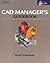 CAD Manager's Guidebook