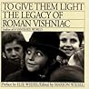 To Give Them Light: The Legacy of Roman Vishniac