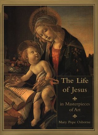 The Life of Jesus in Masterpieces of Art (Hardcover)