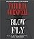 Blow Fly (Kay Scarpetta, #12)