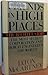 Friends in High Places: The Bechtel Story : The Most Secret Corporation and How It Engineered the World