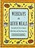Weekdays Are Quick Meals: From Speedy Stir-Fires to Soups to Skillet Dishes and Thirty-Minute Stews (Everyday Cookbooks)