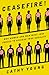 Ceasefire!: Why Women and Men Must Join Forces to Achieve True Equality