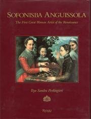 Sofonisba Anguissola: The First Great Woman Artist of the Renaissance (Paperback)