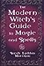 The Modern Witch's Guide To...