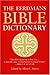 The Eerdmans Bible Dictionary by Allen C. Myers