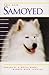 The New Samoyed by Robert H. Ward