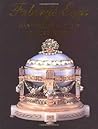 Faberge Eggs: Masterpieces from Czarist Russia