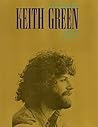 Keith Green The Ministry Years 1980-1982 Vol 2 songbook
