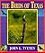 The Birds of Texas by John L. Tveten