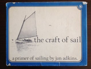 The Craft of Sail, (Hardcover)