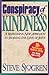 Conspiracy of Kindness: A R...