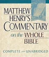 Matthew Henry's Commentary on the Whole Bible