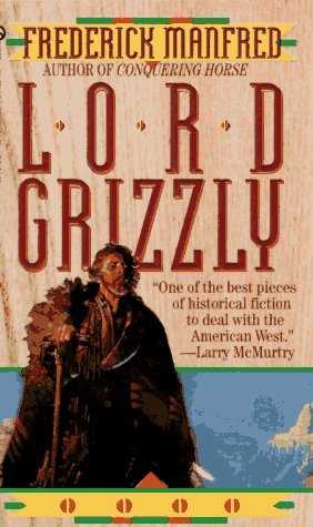 Lord Grizzly (Mass Market Paperback)