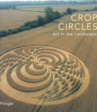 Crop Circles: Art in the Landscape (Hardcover)
