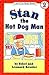 Stan the Hot Dog Man by Ethel Kessler